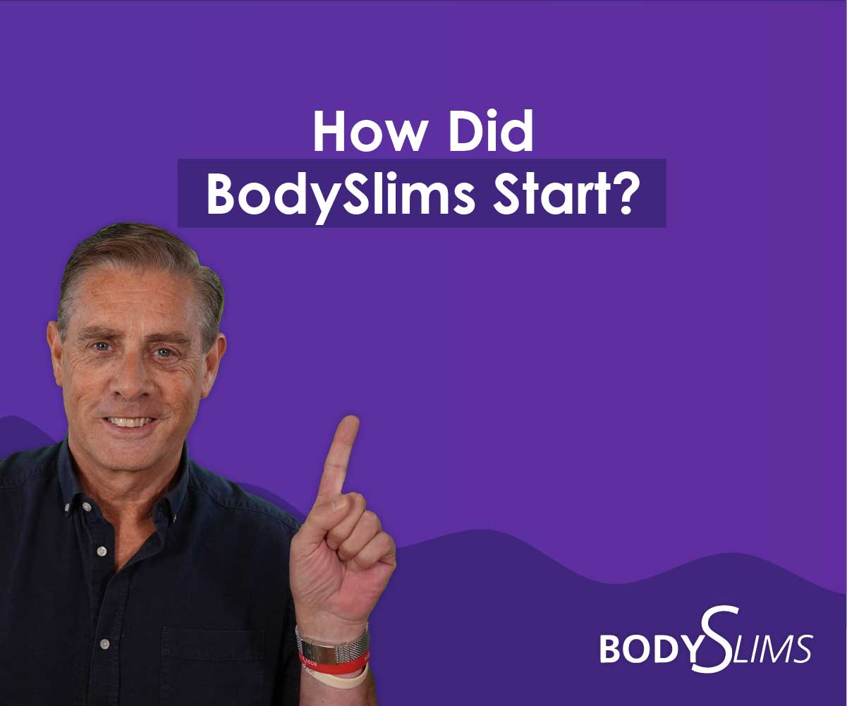 How Did BodySlims Start